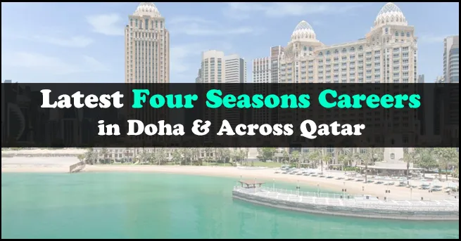 Four Seasons Careers in Qatar