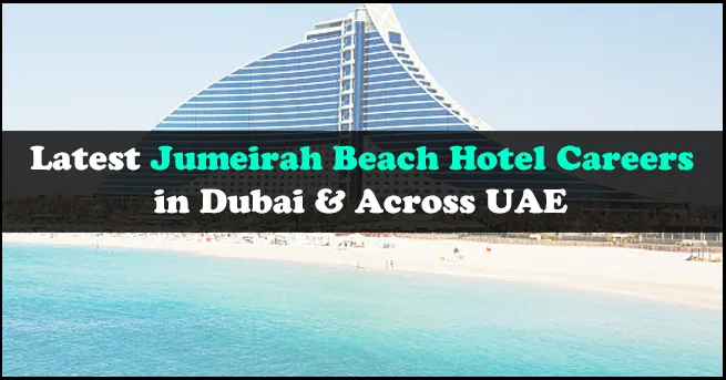 Jumeirah Beach Hotel Careers