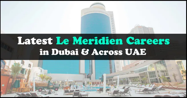 Le Méridien Careers