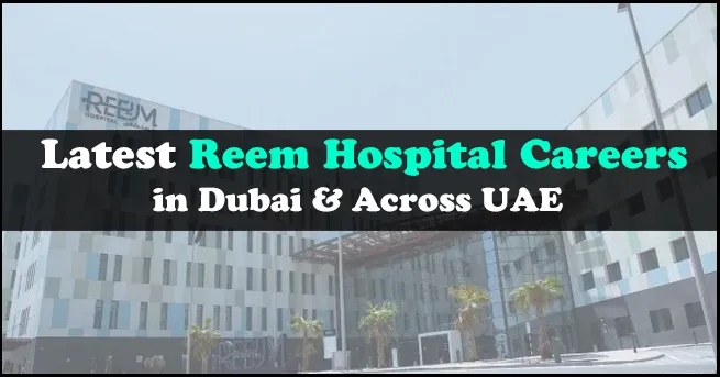 Reem Hospital Careers